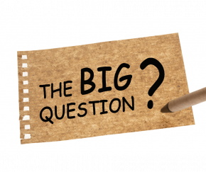 The Big Question