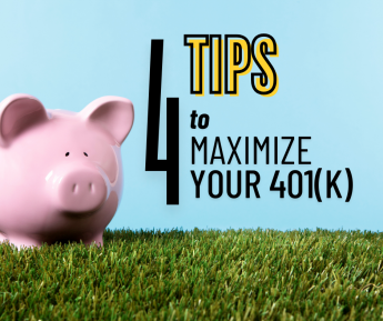 4 Tips to Maximize Your 401k