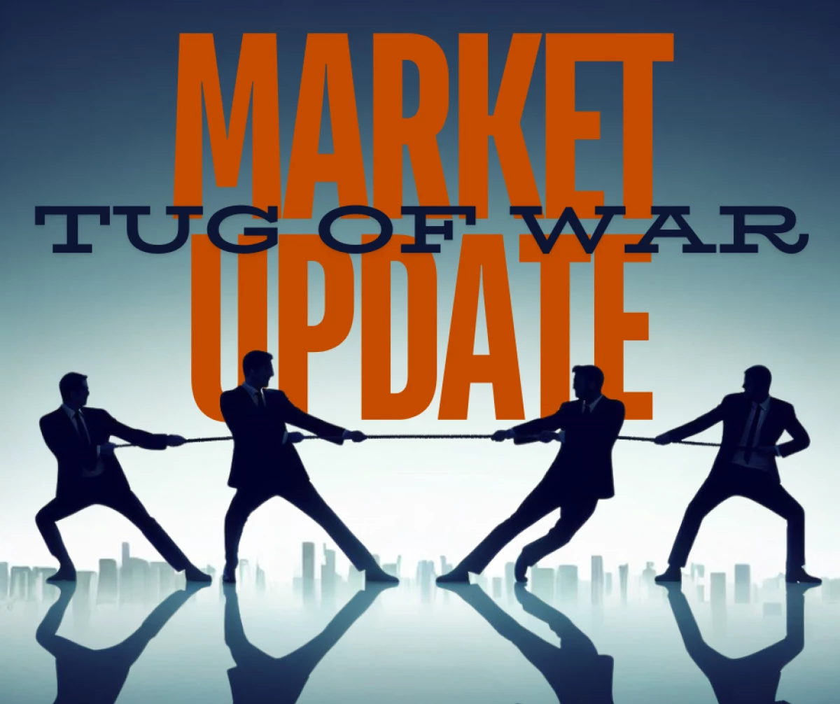 Market Update_Tug of War Newsletter Thumbnail